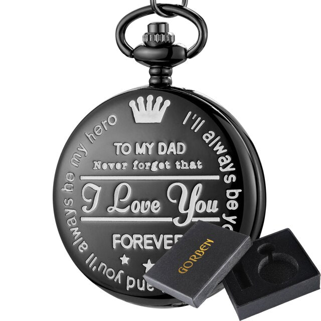 To My Dad I Love You Black Gold Unique Quartz Pocket Fob Watch